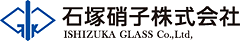 石塚硝子株式会社　ISHIZUKA GLASS Co.,Ltd.